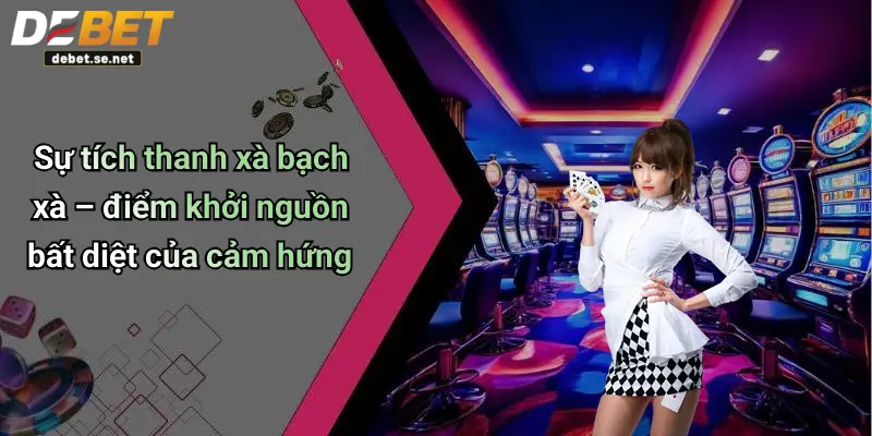 Sự tích thanh xà bạch xà – điểm khởi nguồn bất diệt của cảm hứng